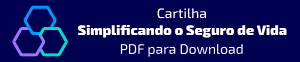 Cartilha Simplificando o Seguro de Vida PDF para download